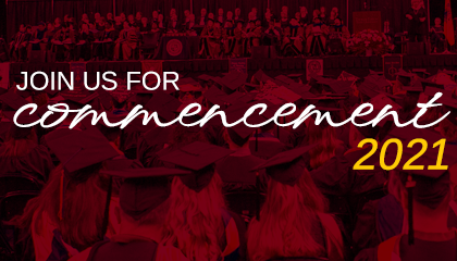 Join Us For Commencement 2021