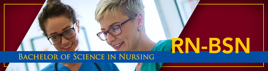 Bachelor of Science in Nursing (RN-BSN)