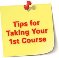 Tips for Taking 1st Course